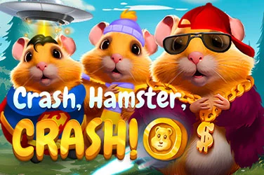 Crash, Hamster, Crash